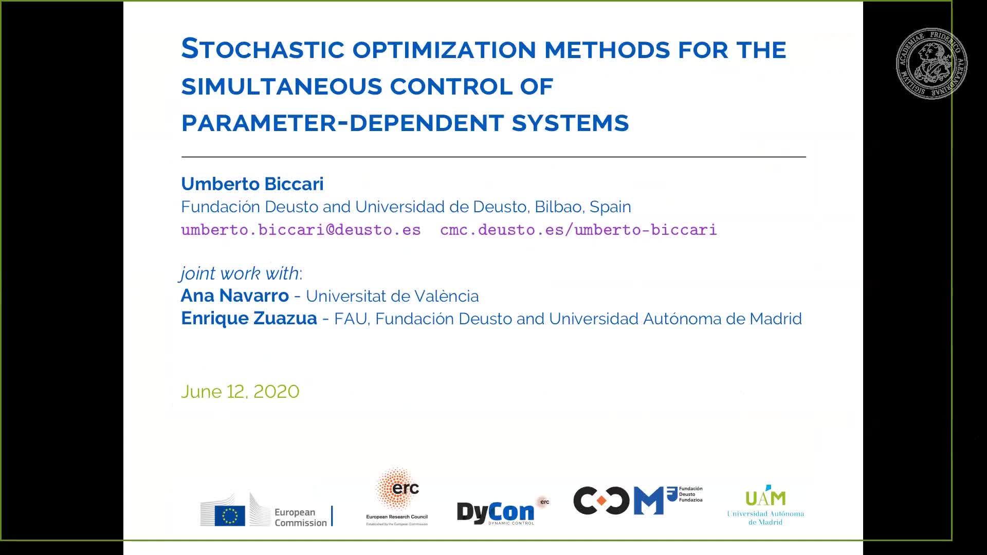 Stochastic optimization methods for the simultaneous control of parameter-dependent systems (Umberto Biccari, Fundación Deusto and Universidad de Deusto) preview image