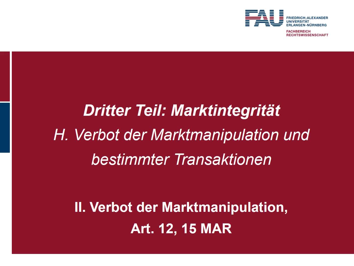 Verbot der Marktmanipulation, Art. 12, 15 MAR (4) preview image