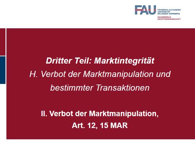 Verbot der Marktmanipulation, Art. 12, 15 MAR (3) preview image