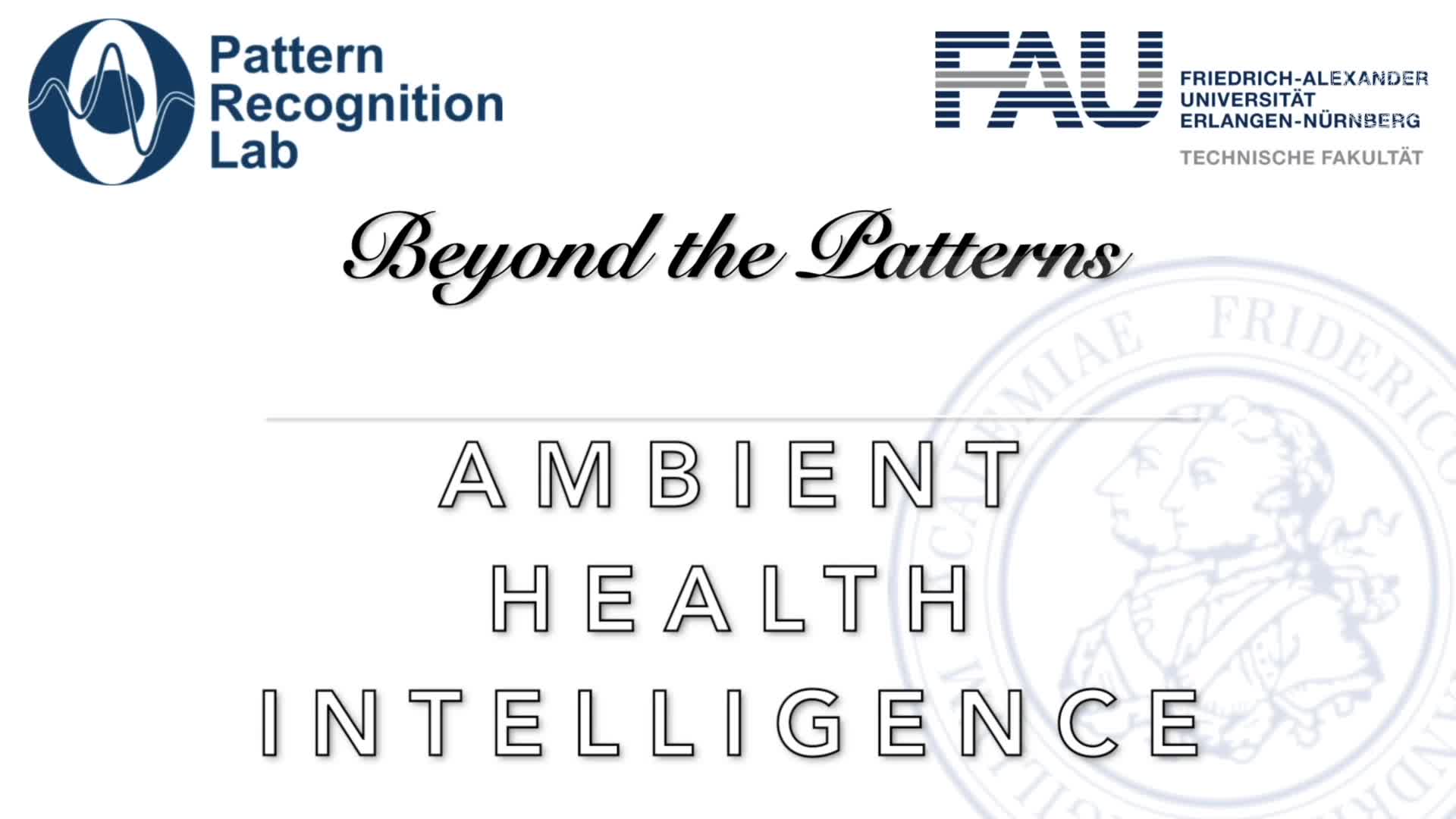 Beyond the Patterns - Prof. Dr. Björn Schuller -Ambient Health Intelligence preview image